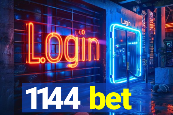 1144 bet